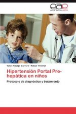 Hipertension Portal Pre-Hepatica En Ninos