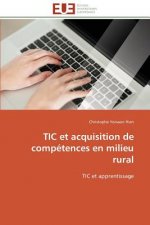 Tic Et Acquisition de Comp tences En Milieu Rural