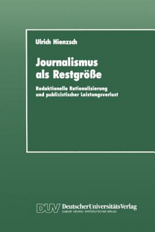 Journalismus Als Restgrosse