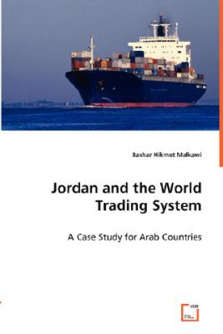 Jordan and the World Trading System