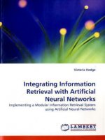 Integrating Information Retrieval with Artificial Neural Networks