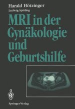 MRI in Der Gynakologie und Geburtshilfe