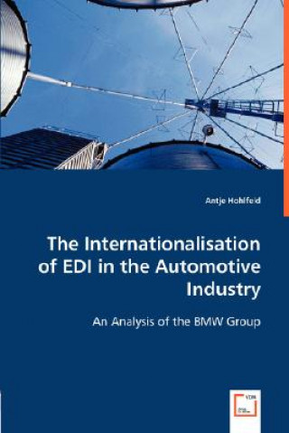 Internationalisation of EDI in the Automotive Industry