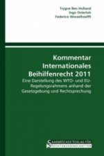 Kommentar Internationales Beihilfenrecht 2011