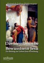 messianische Bewusstsein Jesu