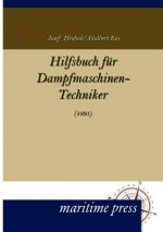 Hilfsbuch Fur Dampfmaschinen-Techniker
