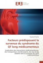 Facteurs prédisposant la survenue du syndrome du QT long médicamenteux