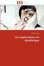 Les explorations en obstetrique