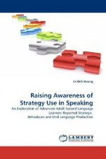 Raising Awareness of Strategy Use in Speaking