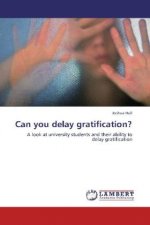 Can you delay gratification?