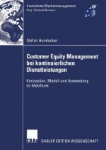 Customer Equity Management bei Kontinuierlichen Dienstleistungen