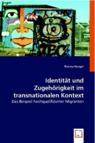 Identität und Zugehörigkeit im transnationalen Kontext