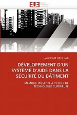 D veloppement D Un Syst me D Aide Dans La S curit  Du B timent