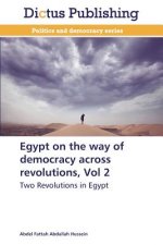 Egypt on the way of democracy across revolutions, Vol 2