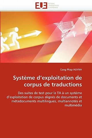Syst me d''exploitation de Corpus de Traductions