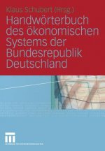 Handworterbuch des Okonomischen Systems der Bundesrepublik Deutschland