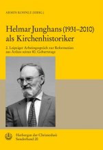Helmar Junghans als Kirchenhistoriker