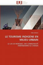 Le Tourisme Indig ne En Milieu Urbain