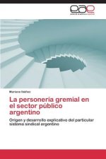 personeria gremial en el sector publico argentino