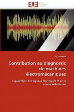 Contribution Au Diagnostic de Machines  lectrom caniques