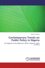 Contemporary Trends on Public Policy in Nigeria