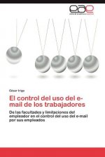 Control del USO del E-mail de Los Trabajadores