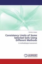Consistency Limits of Some Selected Soils Using Different Methods