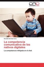 Competencia Comunicativa de Los Nativos Digitales