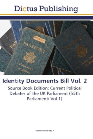 Identity Documents Bill Vol. 2