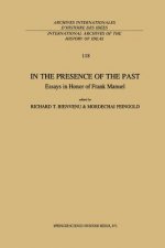 In the Presence of the Past