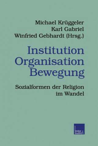 Institution Organisation Bewegung