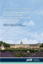 Integrationsaspekte der Simulation: Technik, Organisation und Personal : Karlsruhe, 7. und 8. Oktober 2010; [14. Fachtagung der Arbeitsgemeinschaft Si