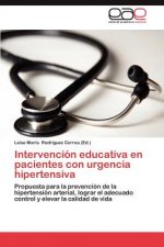 Intervencion Educativa En Pacientes Con Urgencia Hipertensiva