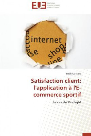 Satisfaction Client
