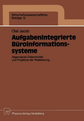 Aufgabenintegrierte Buroinformationssysteme