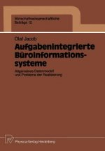 Aufgabenintegrierte Buroinformationssysteme