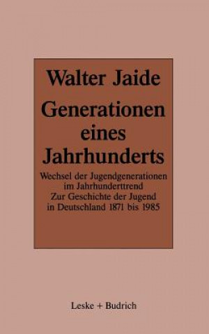 Generationen Eines Jahrhunderts