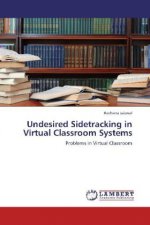 Undesired Sidetracking in Virtual Classroom Systems