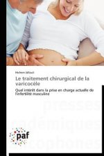 Le Traitement Chirurgical de la Varicocele