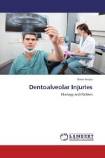 Dentoalveolar Injuries
