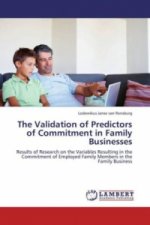 The Validation of Predictors of Commitment in Family Businesses