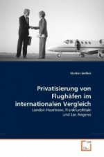 Privatisierung von Flughäfen im internationalen Vergleich