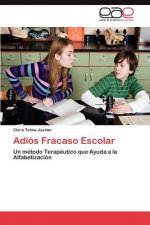 Adios Fracaso Escolar