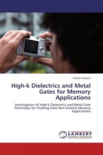 High-k Dielectrics and Metal Gates for Memory Applications