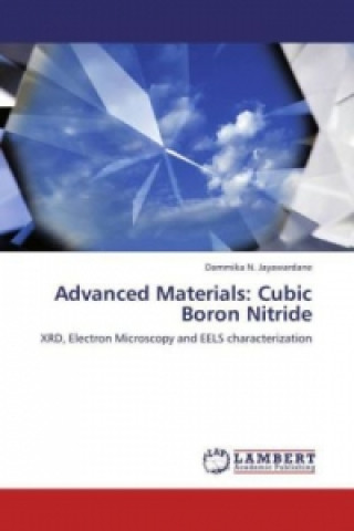 Advanced Materials: Cubic Boron Nitride