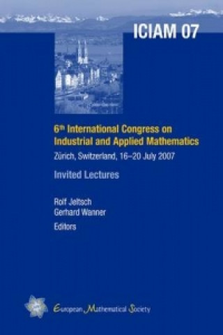 6th International Congress on Industrial and Applied Mathematics Zürich, Switzerland, 16-20 July 2007