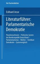Literaturfuhrer: Parlamentarische Demokratie