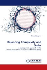 Balancing Complexity and Order
