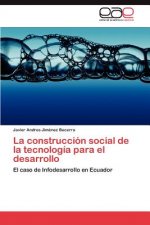 construccion social de la tecnologia para el desarrollo