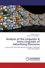 Analysis of the Linguistic & Extra Linguistic of Advertising Discourse